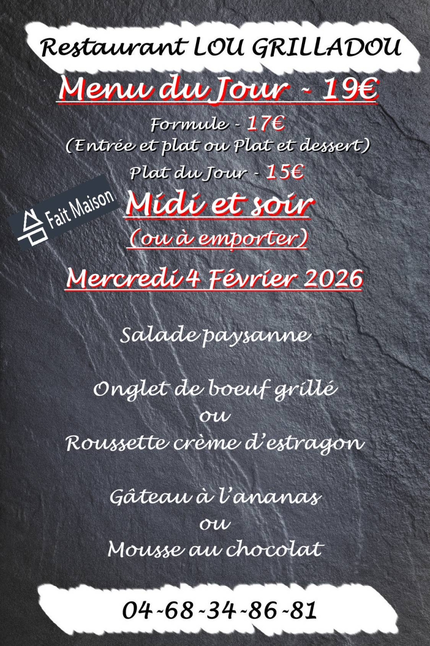 Menu du jour - Lou Grilladou - Restaurant Perpignan - bien manger PERPIGNAN