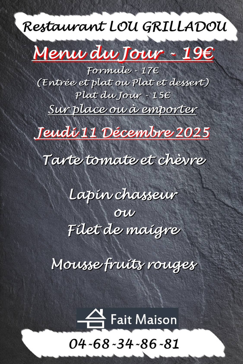 Menu du jour - Lou Grilladou - Restaurant Perpignan - meilleur resto PERPIGNAN