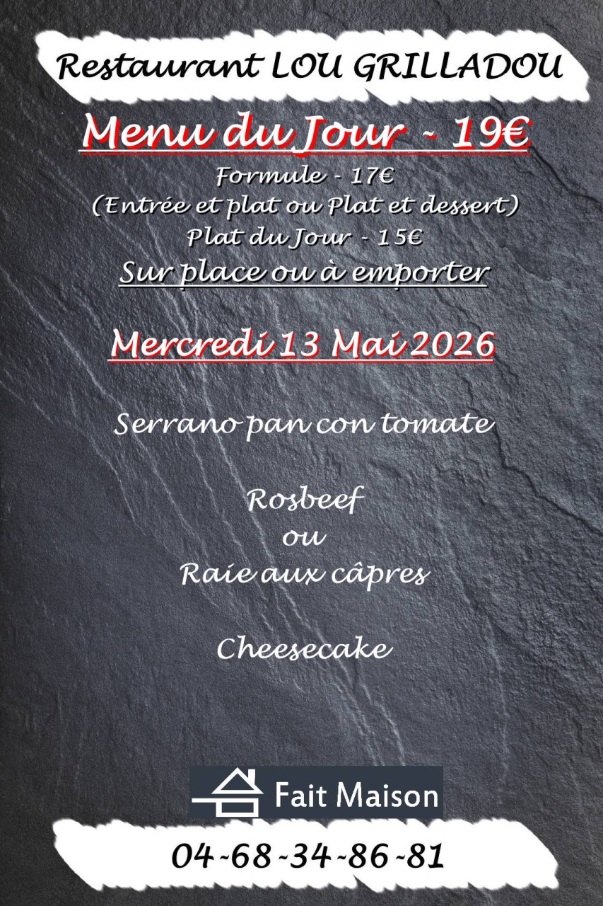 Menu du jour - Lou Grilladou - Restaurant Perpignan - bien manger PERPIGNAN
