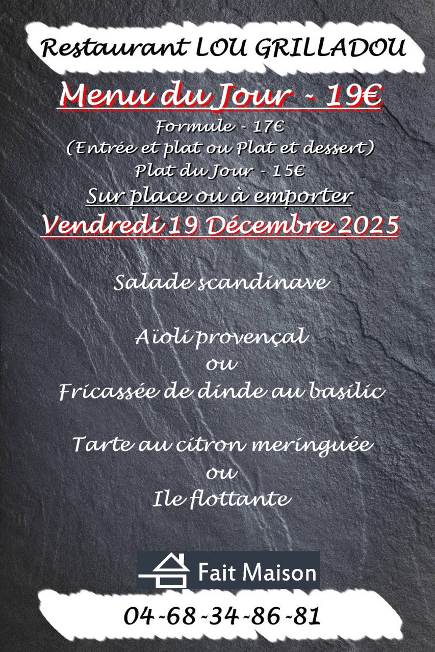 Menu du jour - Lou Grilladou - Restaurant Perpignan - top restaurant PERPIGNAN