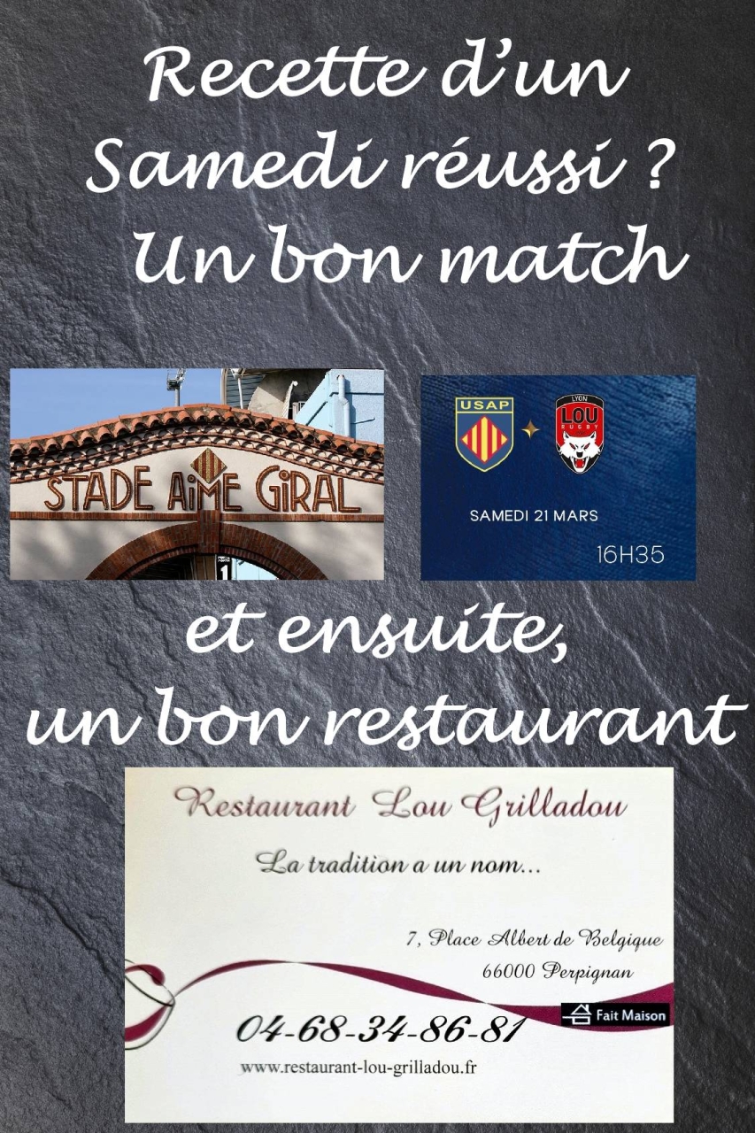 Menu du jour - Lou Grilladou - Restaurant Perpignan - Manger a Perpignan